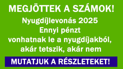 Megjöttek a számok! Nyugdíjlevonás 2025