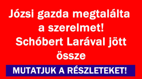 Józsi gazda megtalálta a szerelmet