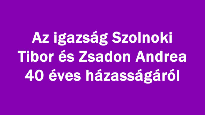 Az igazság Szolnoki Tiborról!