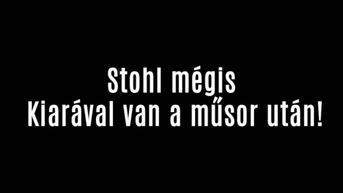 Stohl mégis Kiarával van a műsor után!
