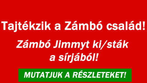 Tajtékzik a Zámbó család!