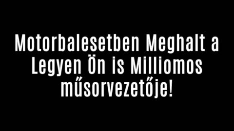 Meghalt a Legyen Ön is Milliomos műsorvezetője!