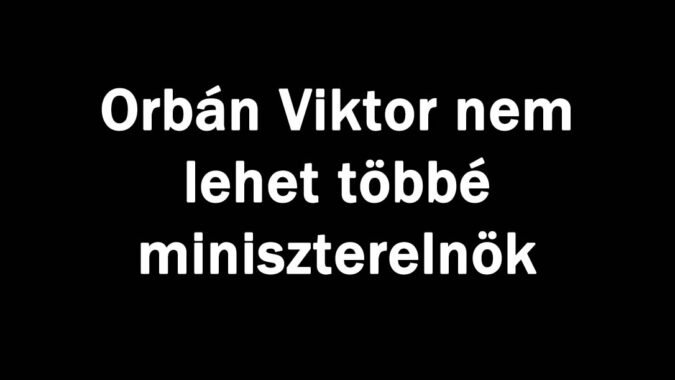 Orbán Viktor nem lehet többé miniszterelnök