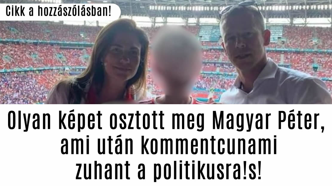 Olyan képet osztott meg Magyar Péter, ami után kommentcunami zuhant a politikusra!