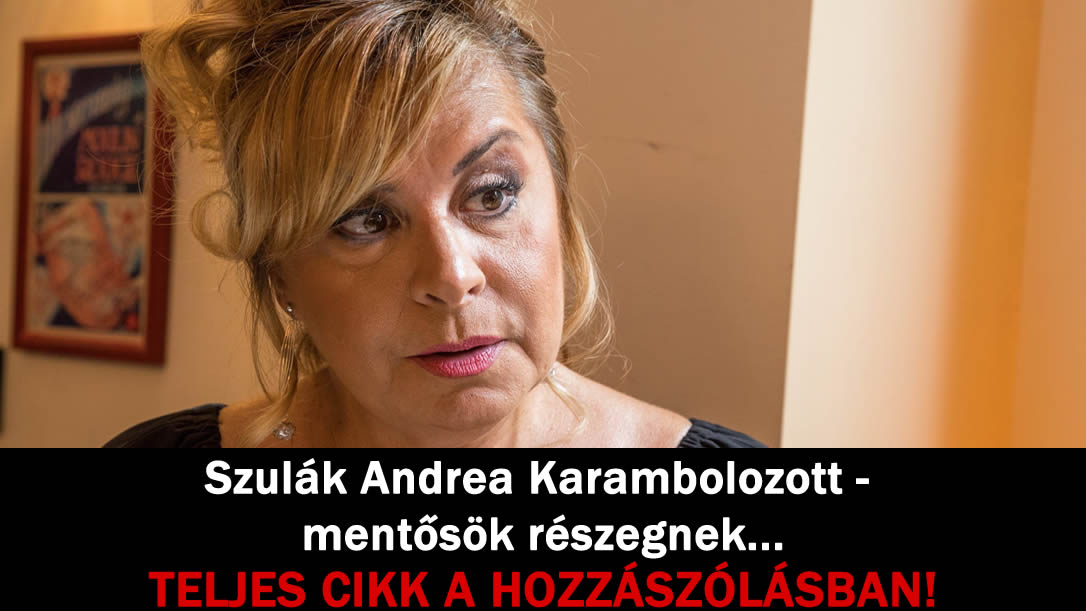 Szulák Andrea Karambolozott – mentősök részegnek…