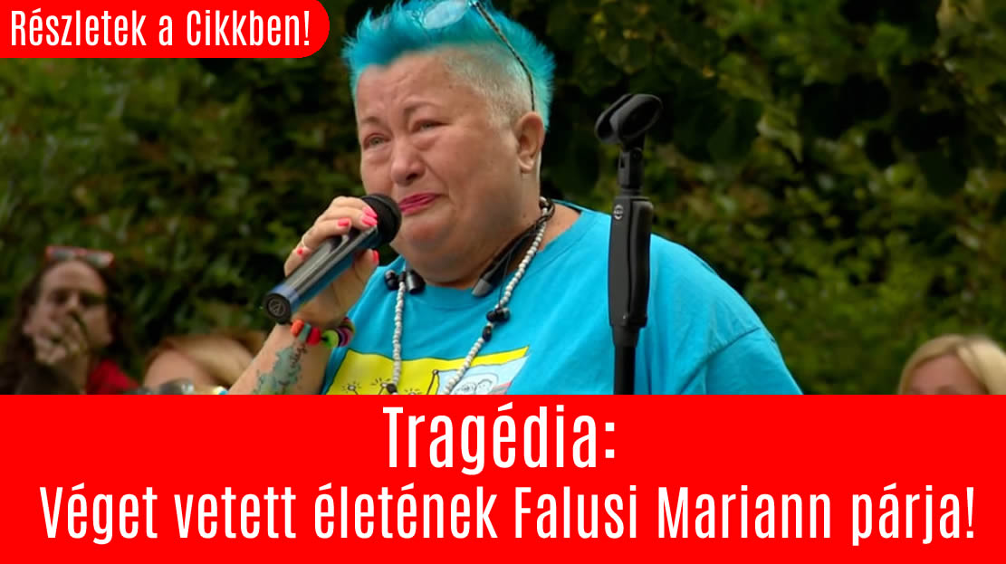 Tragédia: Véget vetett életének Falusi Mariann párja!