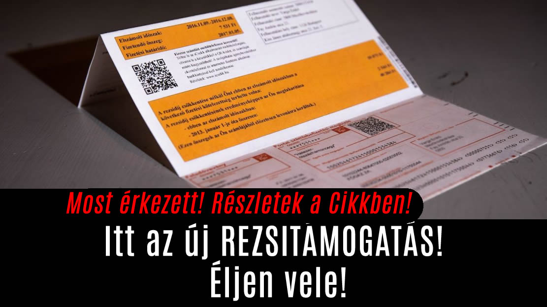 Itt az új REZSITÁMOGATÁS! Éljen vele!