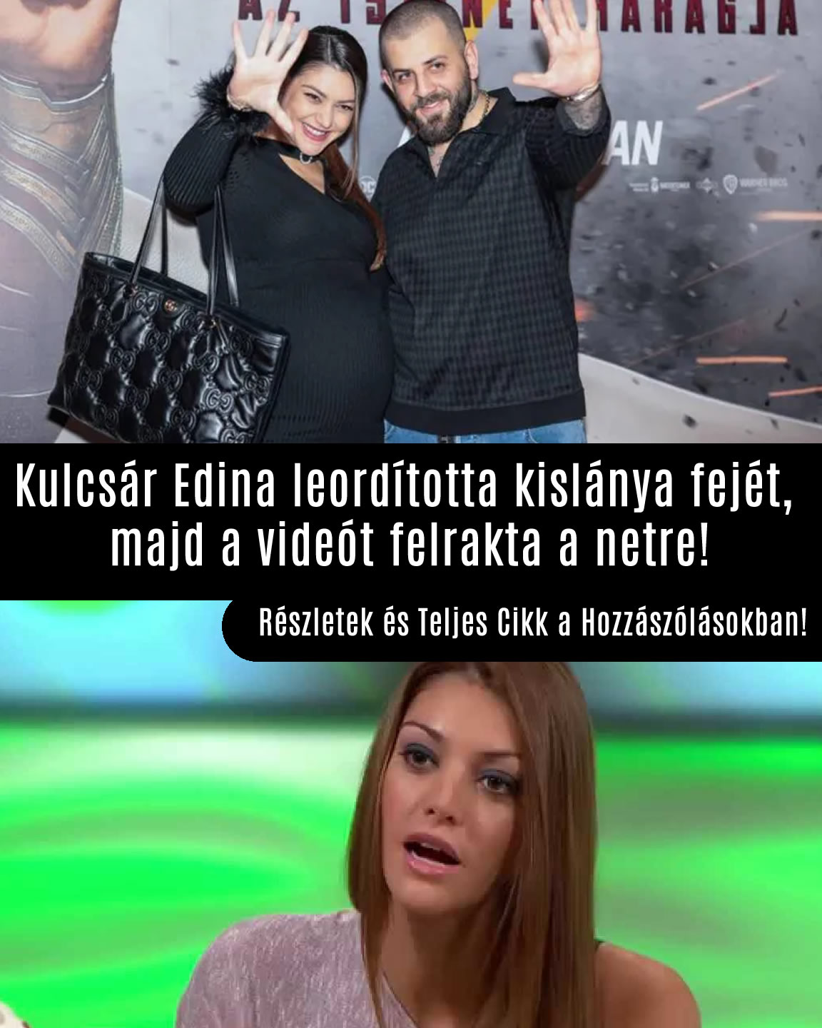 Kulcsár Edina leordította kislánya fejét, majd a videót felrakta a netre!