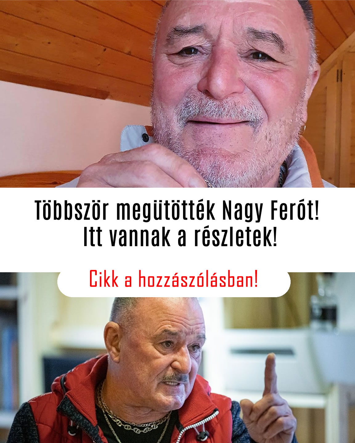 Többször megütötték Nagy Ferót! Itt vannak a részletek!