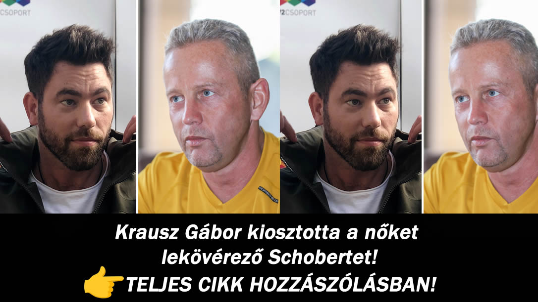 Krausz Gábor kiosztotta a nőket lekövérező Schobertet!