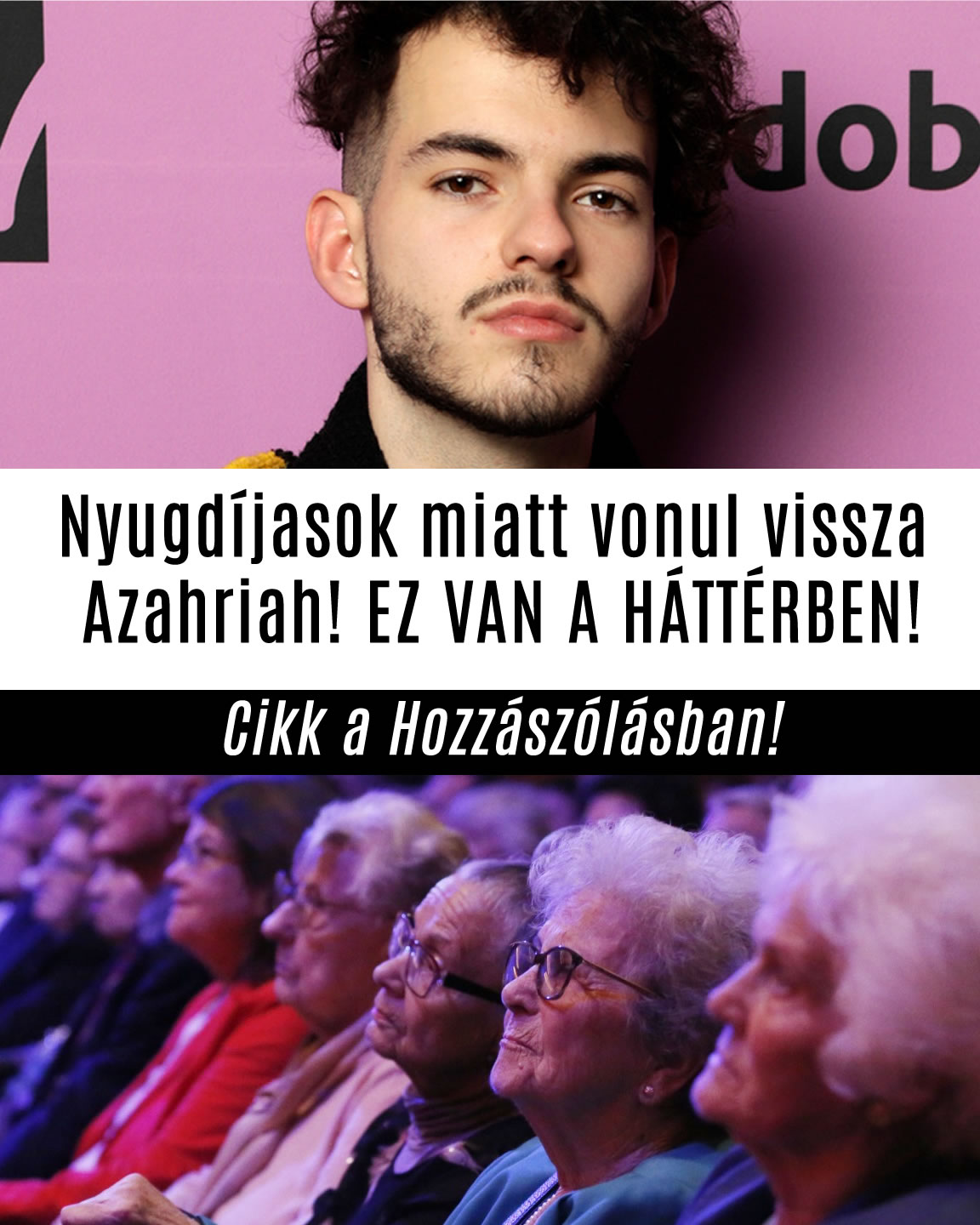 Nyugdíjasok miatt vonul vissza Azahriah! EZ VAN A HÁTTÉRBEN!