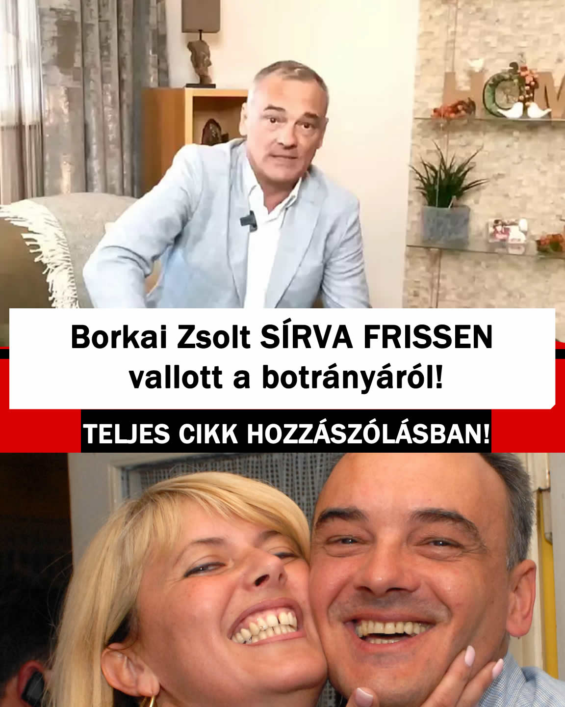 Borkai Zsolt SÍRVA FRISSEN vallott a botrányáról!