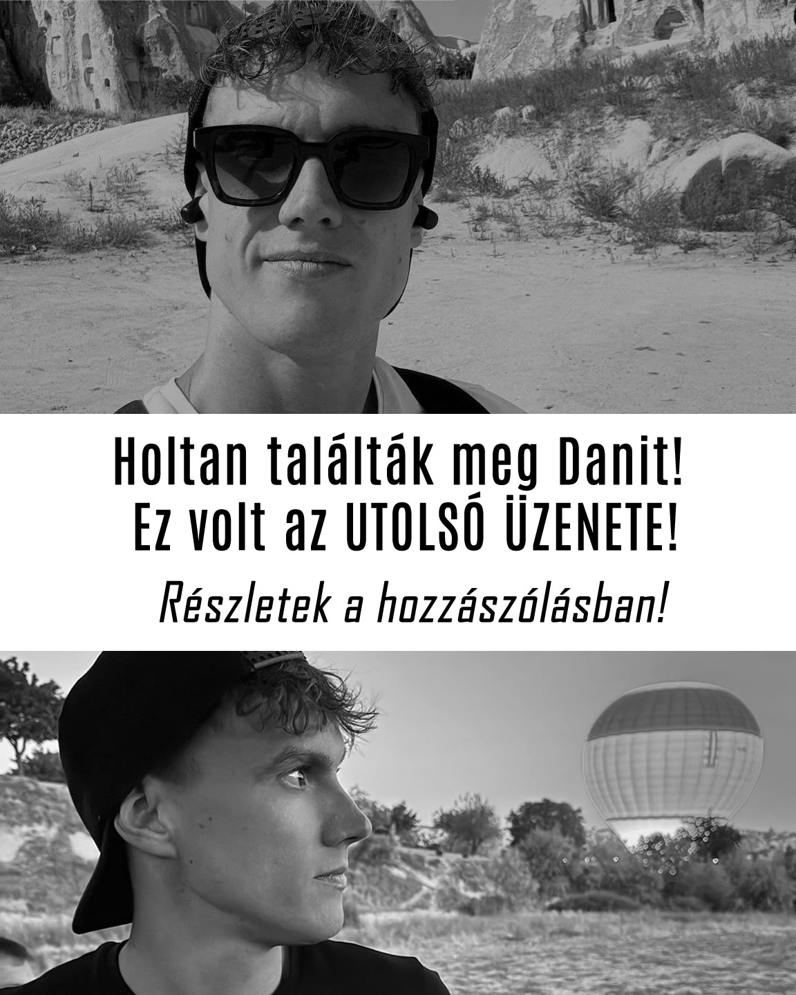 Holtan találták meg Danit! Ez volt az UTOLSÓ ÜZENETE!