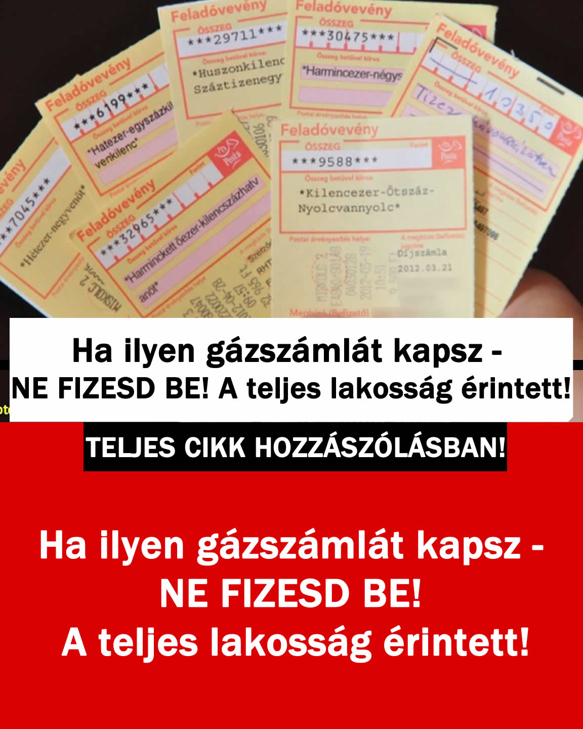 Ha ilyen gázszámlát kapsz – NE FIZESD BE! A teljes lakosság érintett!