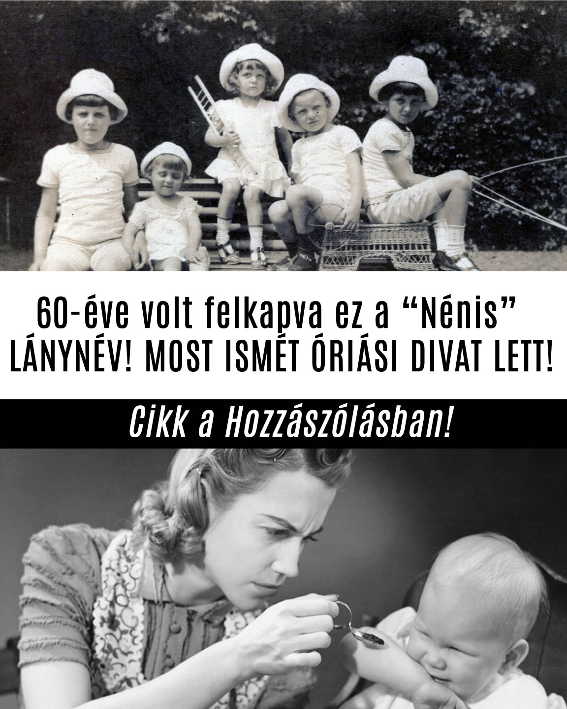 60-éve volt felkapva ez a „Nénis” LÁNYNÉV! MOST ISMÉT ÓRIÁSI DIVAT LETT!