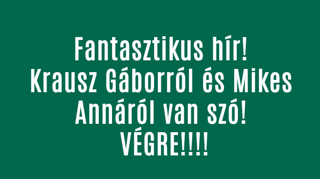 Fantasztikus hír! Krausz Gáborról és Mikes Annáról van szó! VÉGRE!!!!