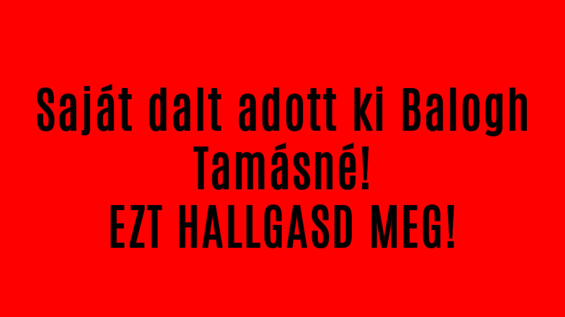 Saját dalt adott ki Balogh Tamásné! EZT HALLGASD MEG!