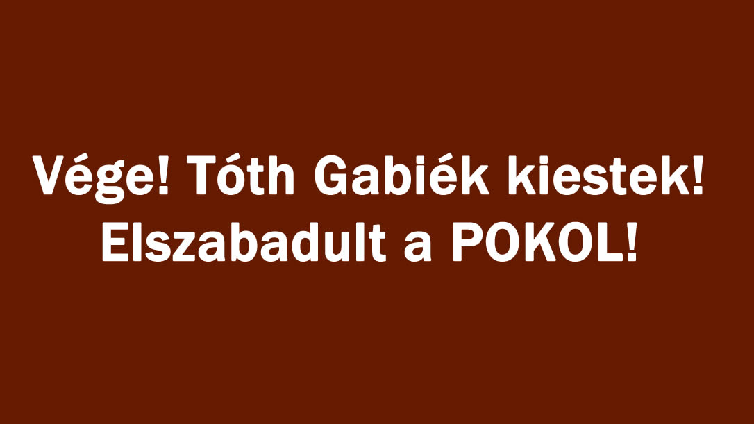 Vége! Tóth Gabiék kiestek! Elszabadult a POKOL!