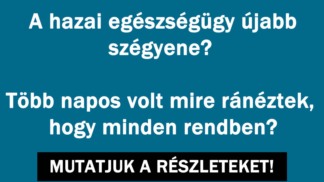A hazai egészségügy!