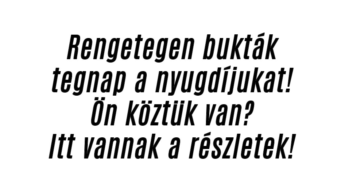 Rengetegen bukták tegnap a nyugdíjukat! Ön köztük van?