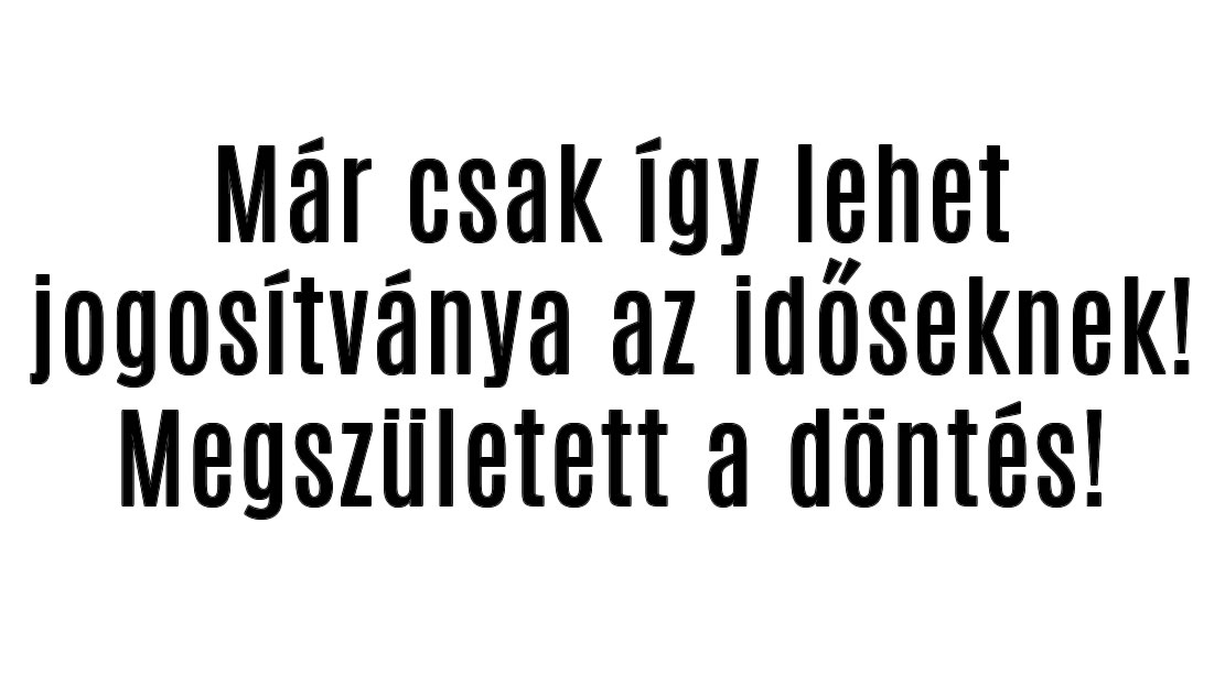 Változás jön a nyugdíjas sofőröknél! Megszületett a döntés!