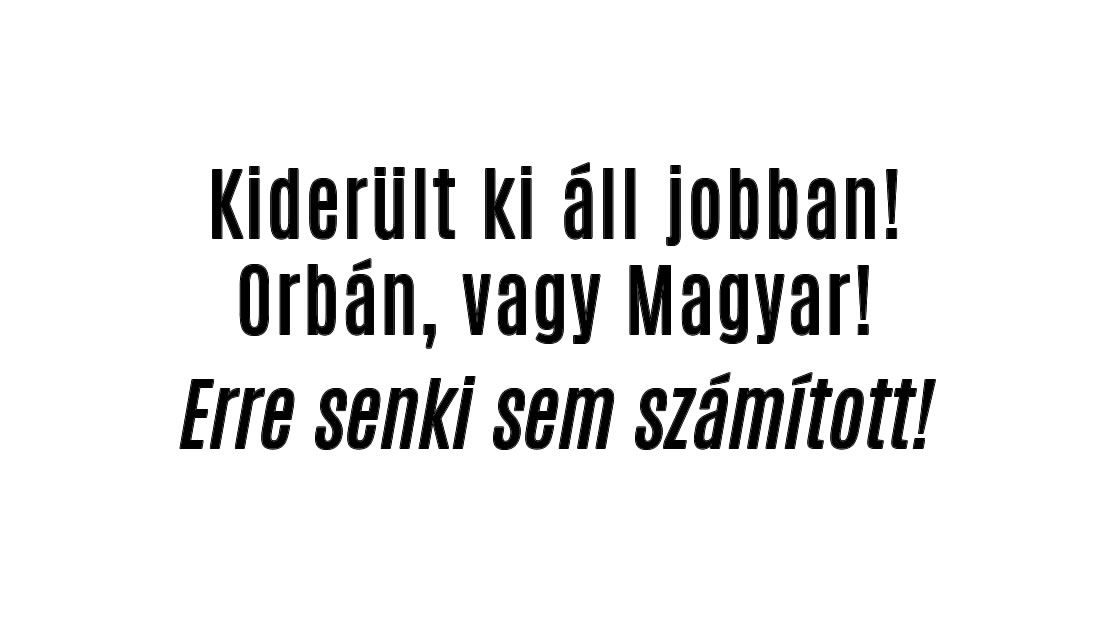 Kiderült ki áll jobban! Orbán, vagy Magyar!