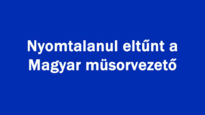 Nyomtalanul eltűnt