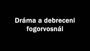 Dráma a debreceni fogorvosnál