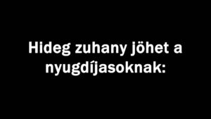 Hideg zuhany jöhet a nyugdíjasoknak: