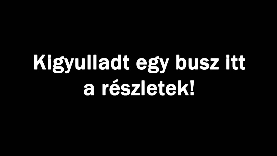 Kigyulladt egy busz itt a részletek!