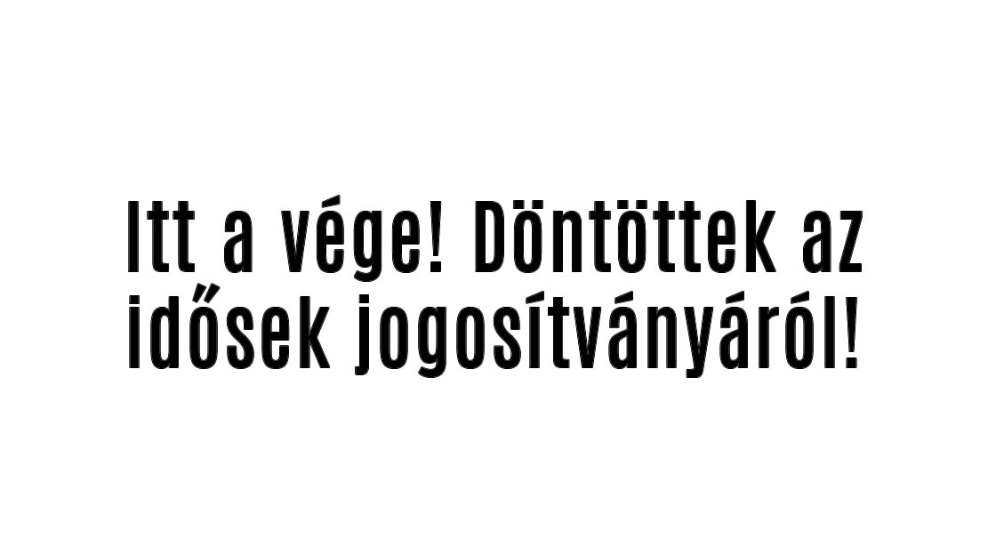 Itt a vége! Döntöttek az idősek jogosítványáról!