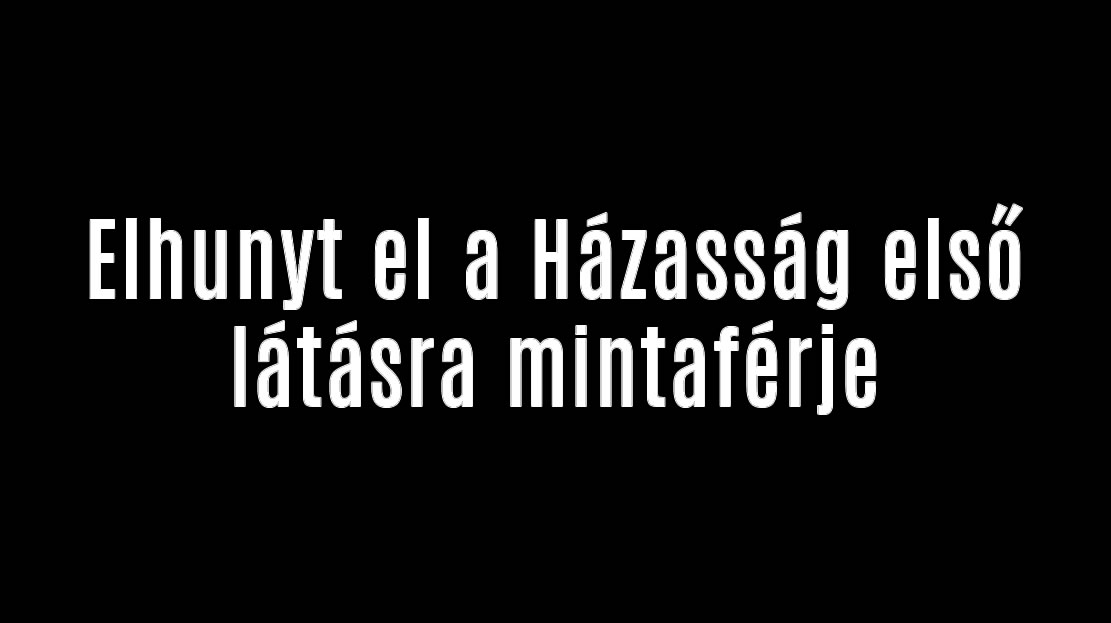 Elhunyt a Házasság első látásra mintaférje