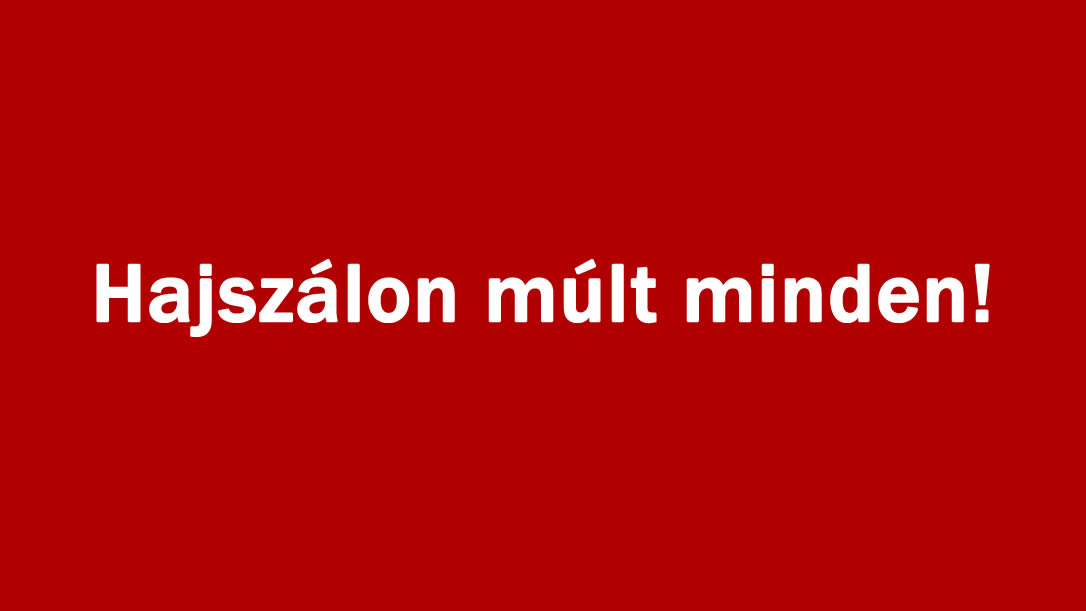 Hajszálon múlt minden!